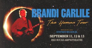 Brandi Carlile Red Rocks 2026 - Private Car Service From Denver